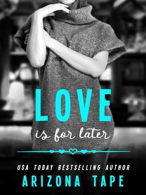 Love Is For Later - ebook